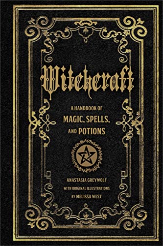 Hekserij: een handboek van magische spreuken en drankjes