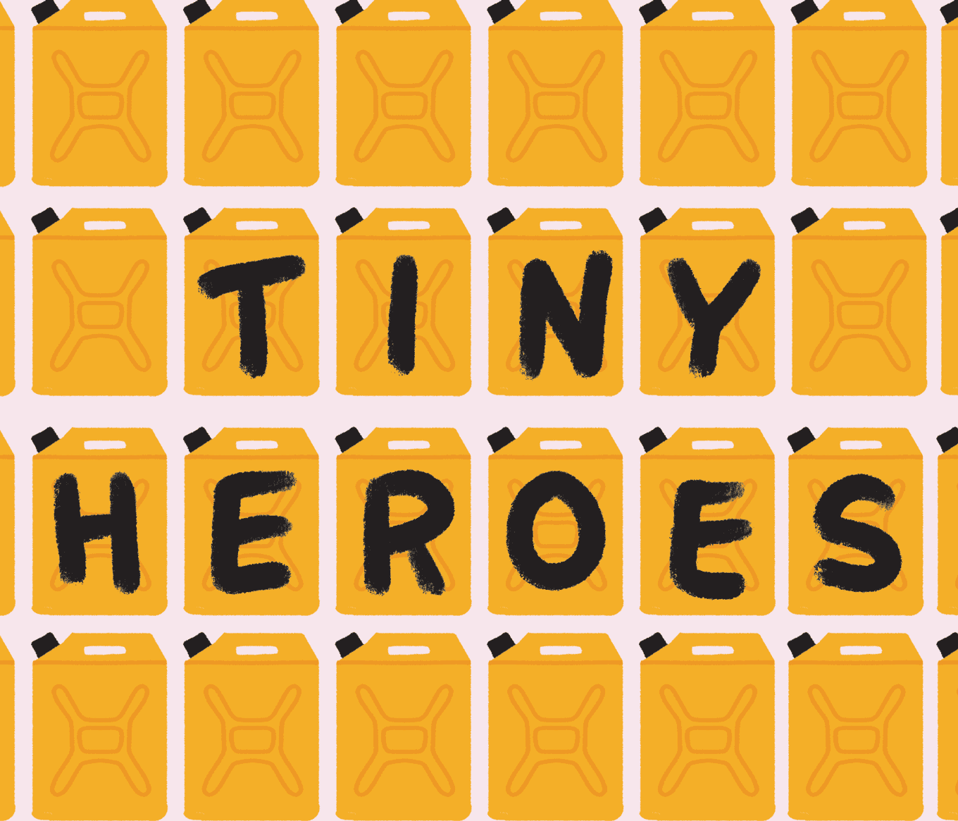 Charity Water Tiny Heroes geschreven op gele jerrycans die worden gebruikt voor het dragen van schoon water