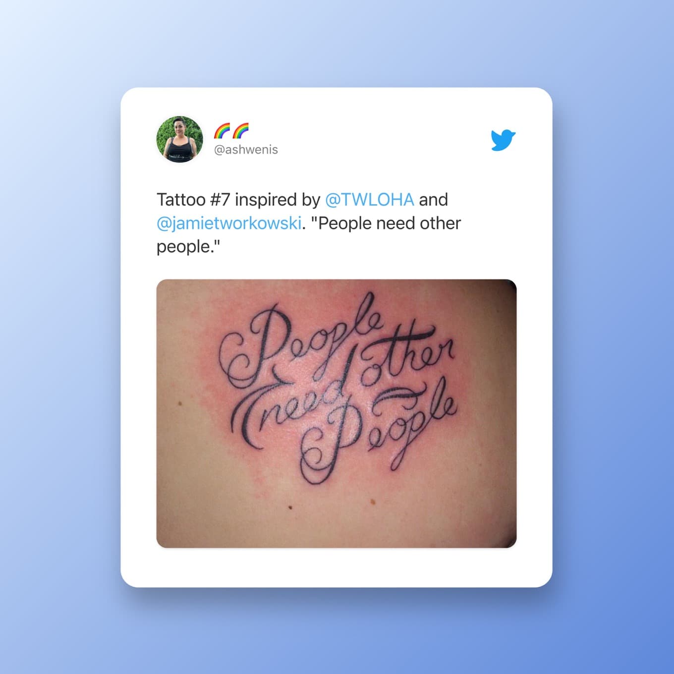 Tattoo #7 geïnspireerd door @TWLOHA en @jamietworkowski. "Mensen hebben andere mensen nodig."