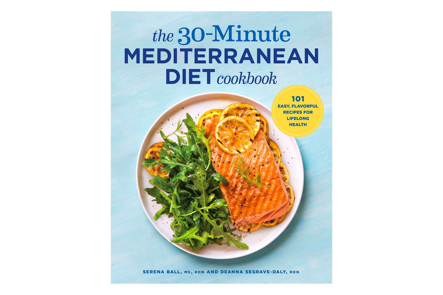de-30-minuten-mediterraan-dieet-kookboek-101-gemakkelijk-smaakvolle-recepten-voor-levenslang-gezondheid