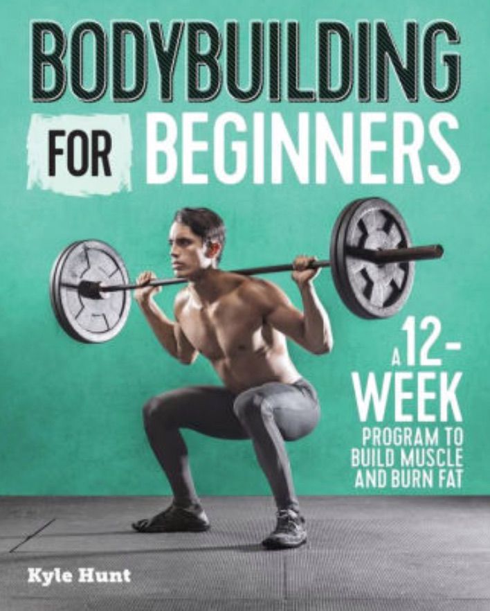 Bodybuilding voor beginners door Kyle Hunt